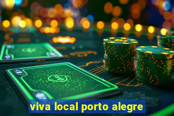 viva local porto alegre